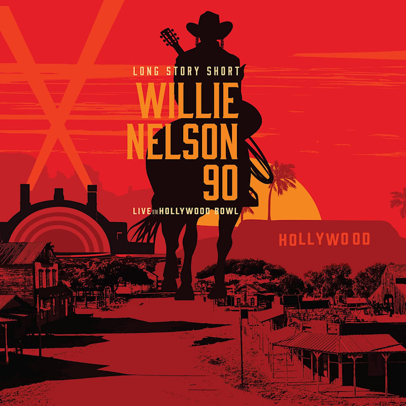 Willie Nelson - Long Story Short: Willie Nelson 90: Live At The Hollywood Bowl (LP)