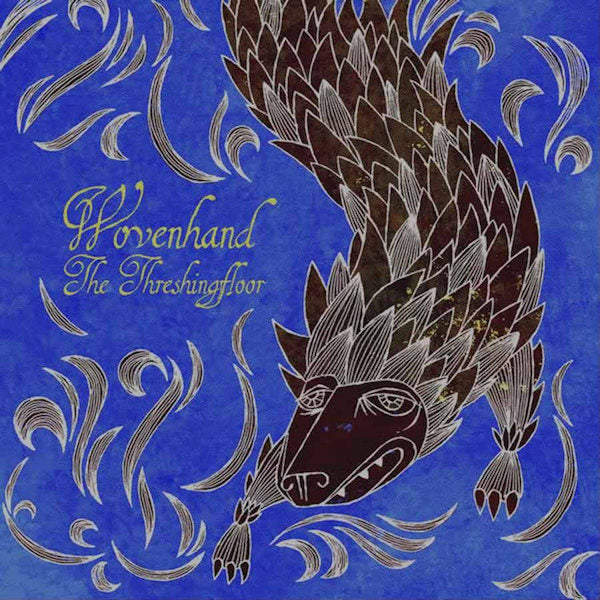Wovenhand - The threshingfloor (LP)