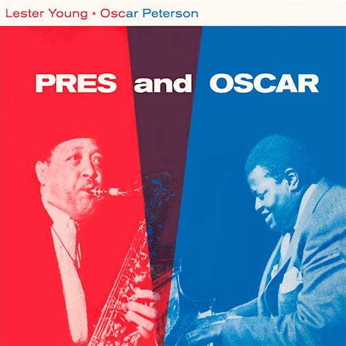 Lester Young & Oscar Peterson - Pres and oscar - the complete session (CD)