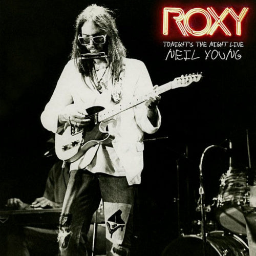 Neil Young - Roxy - tonight's the night live (CD) - Velvet Music