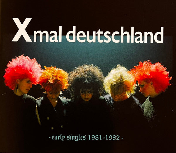 X Mal Deutschland - Early Singles (1981 - 1982) (CD) - Velvet Music