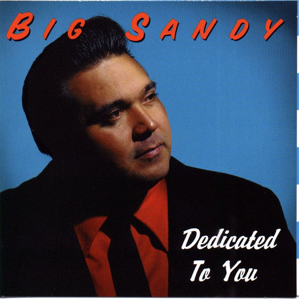 Big Sandy - Dedicated to you (CD) - Velvet Music