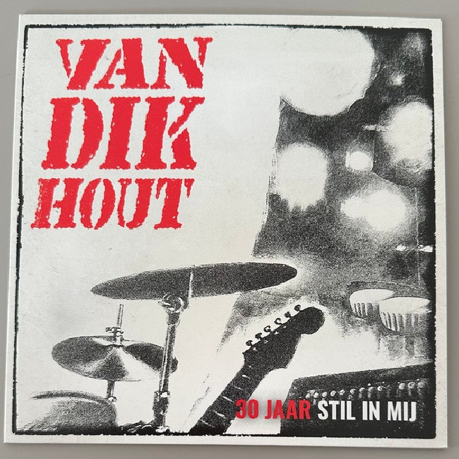 Van Dik Hout - Stil In Mij (30 Jaar) (7-inch single)