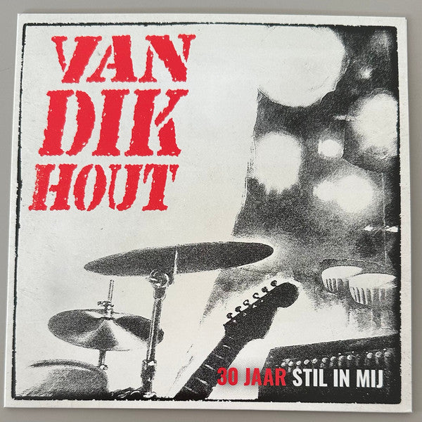 Van Dik Hout - Stil In Mij (30 Jaar) (7-inch single)