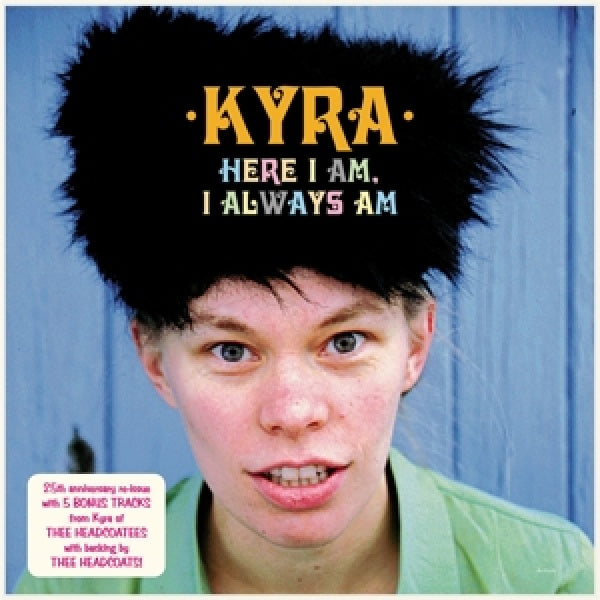 Kyra - Here i am, i always am (LP)