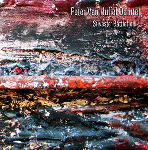 Peter Van Huffel Quintet - Silvester Battlefield (second-hand CD)