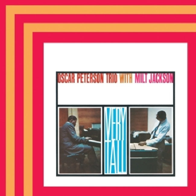 Oscar Peterson Trio & Milt Jackson - Very tall (LP) - Velvet Music