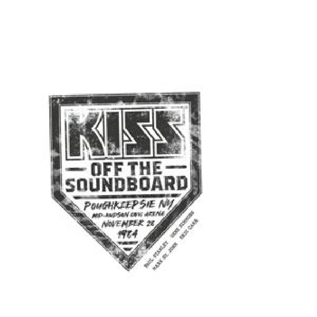 Kiss - Off the soundboard: poughkeepsie, ny, 1984 (CD) - Velvet Music