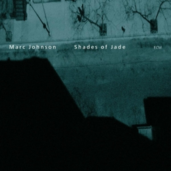 Marc Johnson - Shades of jade (CD)