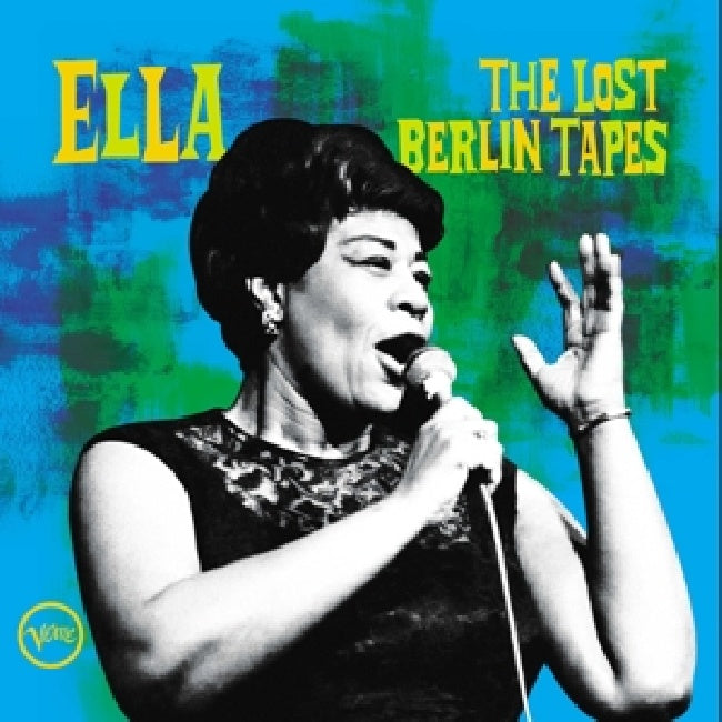 Ella Fitzgerald - Ella: the lost berlin tapes (LP) - Velvet Music