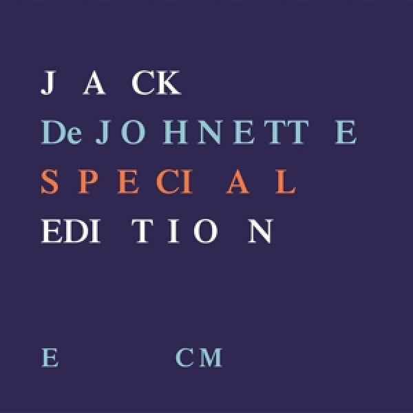 Jack Dejohnette - Special edition (CD)