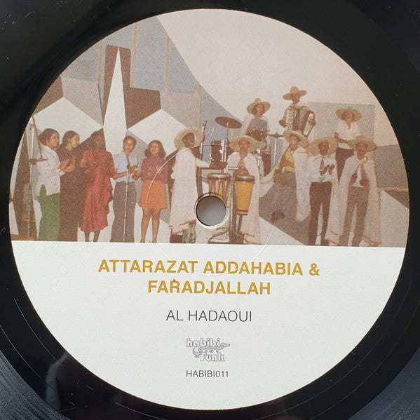 Attarazat Addahabia & Faradjallah = Faradjallah و Attarazat Addahabia - Al Hadaoui = الهداوي (LP) - Velvet Music