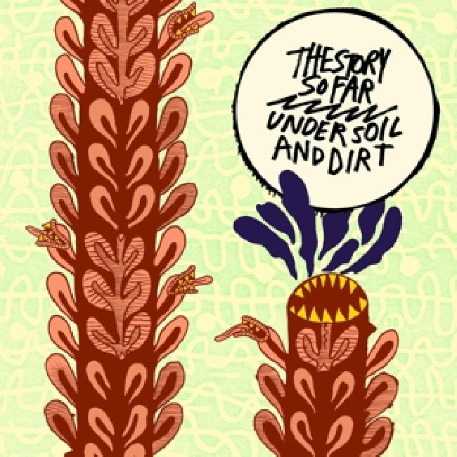 Story So Far - Under soil and dirt (LP) - Velvet Music