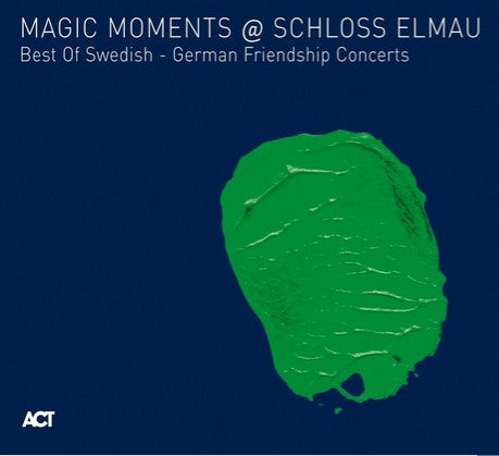 Various - Magic Moments @ Schloss Elmau Best Of Swedish-German Friendship (second-hand CD)