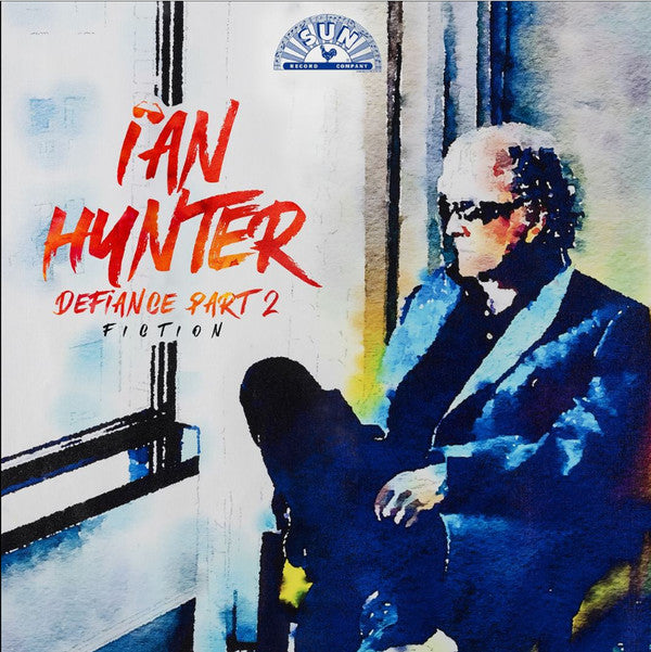 Ian Hunter - Defiance Part 2: Fiction (CD)