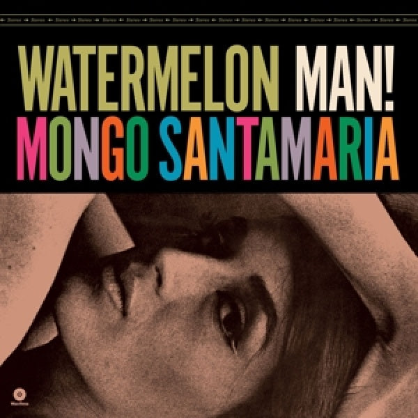 Mongo Santamaria - Watermelon man! (LP)