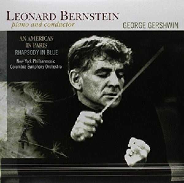 Bernstein, Leonard, New York P - An american in paris/rhapsody in blue (LP)