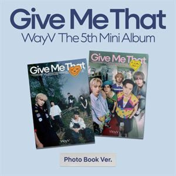 Wayv - Give me that (CD)