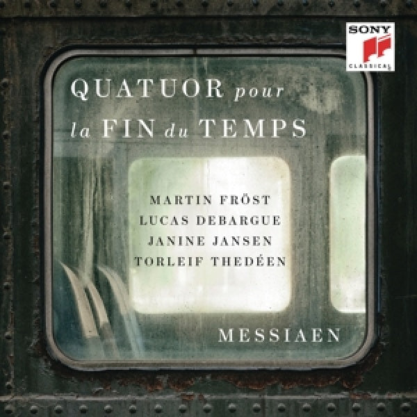 Martin Fröst - Messiaen: Quatuor pour la fin du temps (Quartet for the End of Time) (CD)
