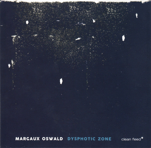 Margaux Oswald - Dysphotic Zone (tweedehands CD) - Velvet Music