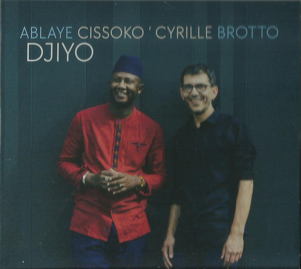 Ablaye Cissoko, Cyrille Brotto - Djiyo (CD) - Velvet Music