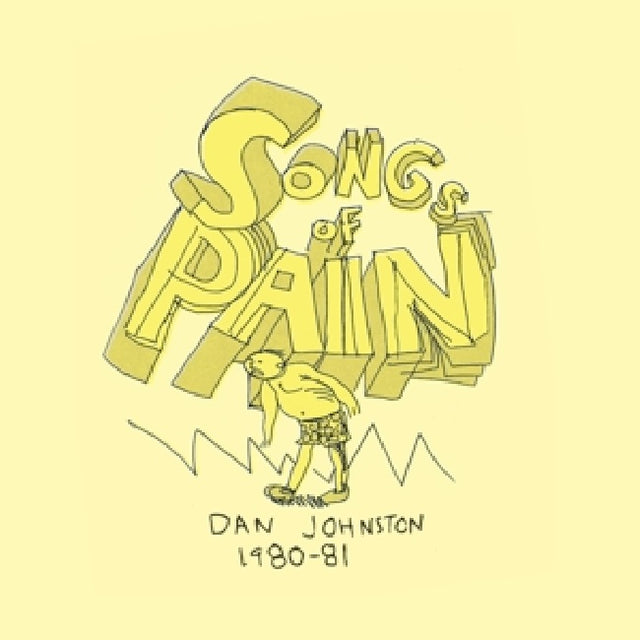 Daniel Johnston - Songs of pain (LP) - Velvet Music