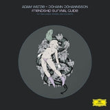 Johann Johannsson Adam Wiltzie - Friendship survival guide (LP)