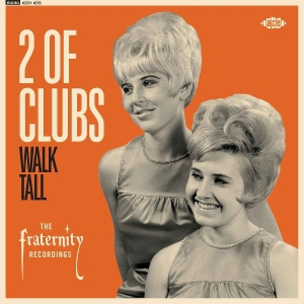 2 Of Clubs - Walk tall - the fraternity recordings (LP)