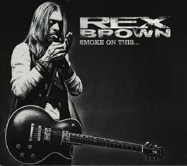 Rex Brown - Smoke on this (CD) - Velvet Music
