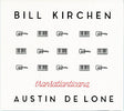 Bill Kirchen & Austin De Lone - Transatlanticana (CD) - Velvet Music