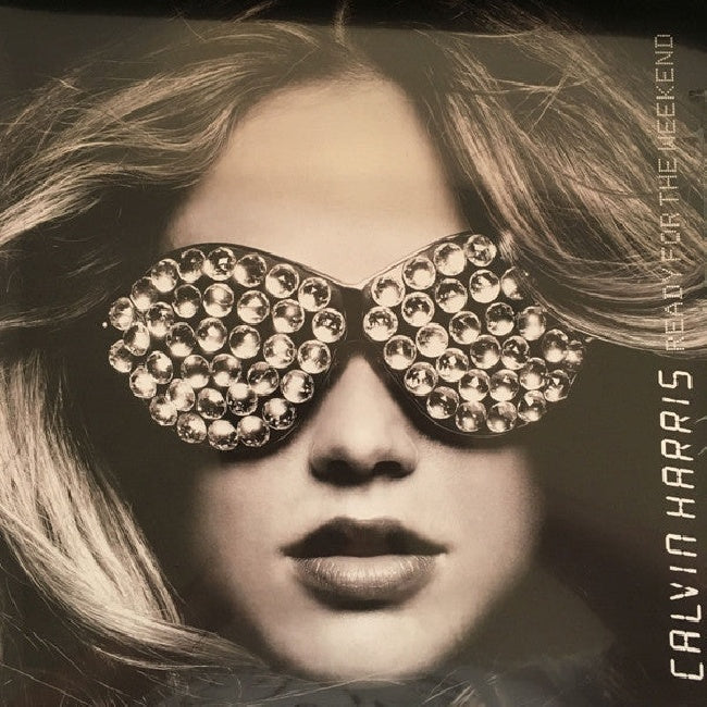 Calvin Harris - Ready For The Weekend (second hand LP)