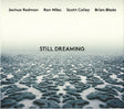 Joshua Redman - Still dreaming (CD) - Velvet Music