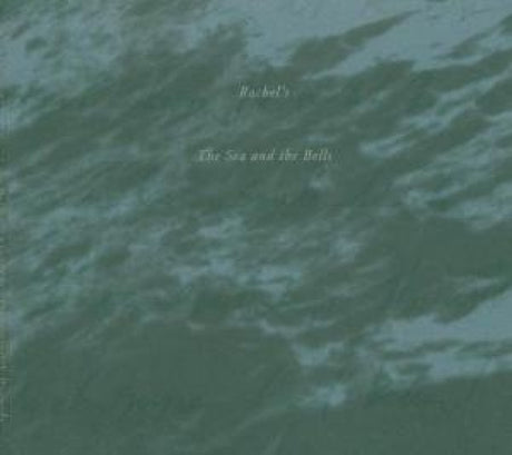 Rachel's - The sea and the bells (CD)
