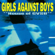 Girls Against Boys - House of gvsb (LP) - Velvet Music