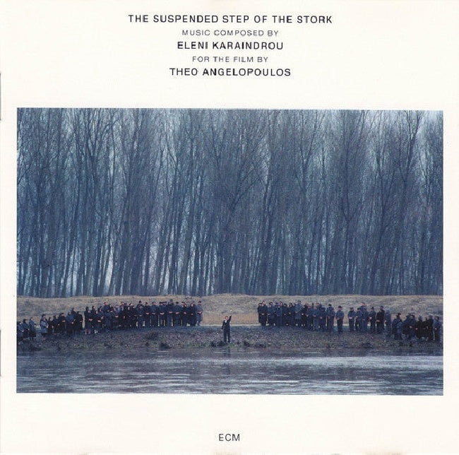 Eleni Karaindrou - Suspended step of the (CD)