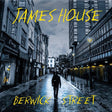 James House - Berwick street (CD) - Velvet Music