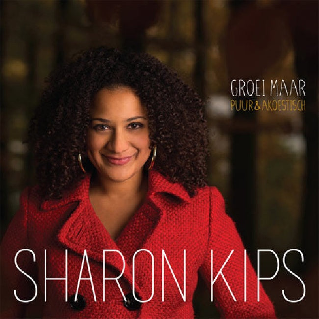 Sharon Kips - Groei maar - puur & akoestisch (CD) - Velvet Music