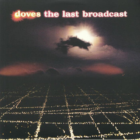 Doves - Last broadcast (LP) - Velvet Music