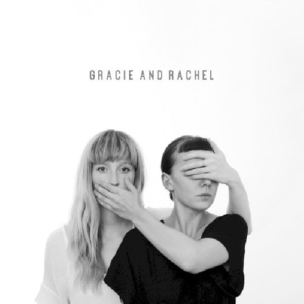 Gracie &amp; Rachel - Gracie &amp; Rachel (CD)
