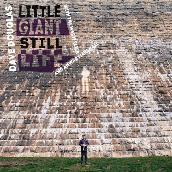 Dave Douglas & The Westerlies - Little giant still life (CD) - Velvet Music