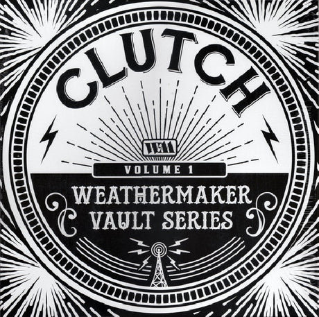 Clutch - Weathermaker vault series vol.1 (LP) - Velvet Music