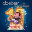 Aldebert - 10 ans d'enfantillages ! (CD) - Velvet Music