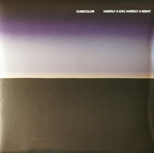 Cubicolor - Hardly A Day, Hardly A Night (tweedehands LP) - Velvet Music