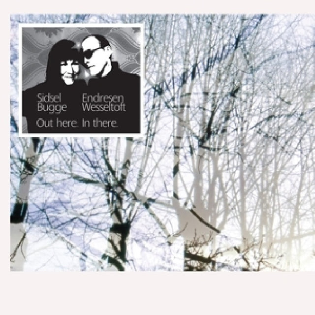 Sidsel Endresen & Stian Westerhus - Out here in there (CD) - Velvet Music