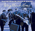 Backtrack Blues Band - Way back home (CD) - Velvet Music