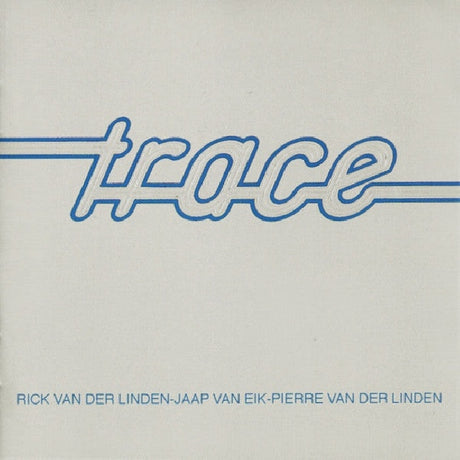 Trace - Trace (CD)