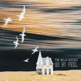 Hello Darlins - Go by feel (CD) - Velvet Music