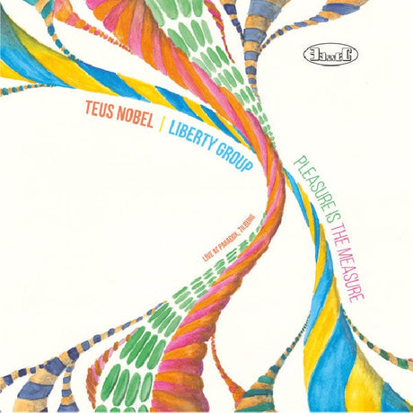 Teus Nobel & Liberty Group - Pleasure is the measure (LP) - Velvet Music