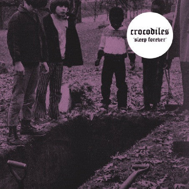 Crocodiles - Sleep forever (CD)