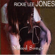 Rickie Lee Jones - Naked songs (CD) - Velvet Music